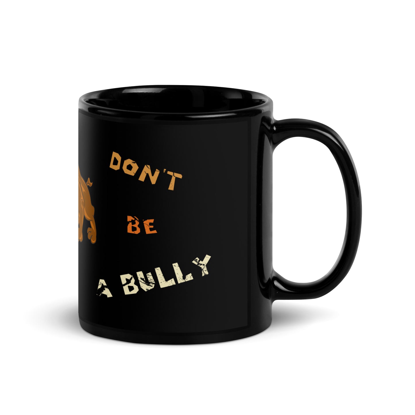 A001 Mug - Black Glossy Ceramic Mug Featuring Bulldog Graphic with text “Abortion is Bullying. Don’t be a Bully.”