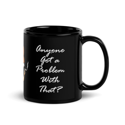A015 Mug - Black Glossy Ceramic Mug Featuring a Graphic of a Young Pregnant Woman Smoking, with the Text “My Body, My Choice – Anyone Got a Problem with That?”