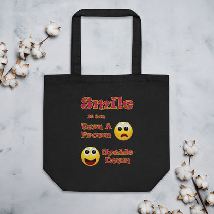 A008 Tote – Eco Tote Bag Featuring a Smiley Graphic With the Text “Smile - It Can Turn a Frown Upside Down”