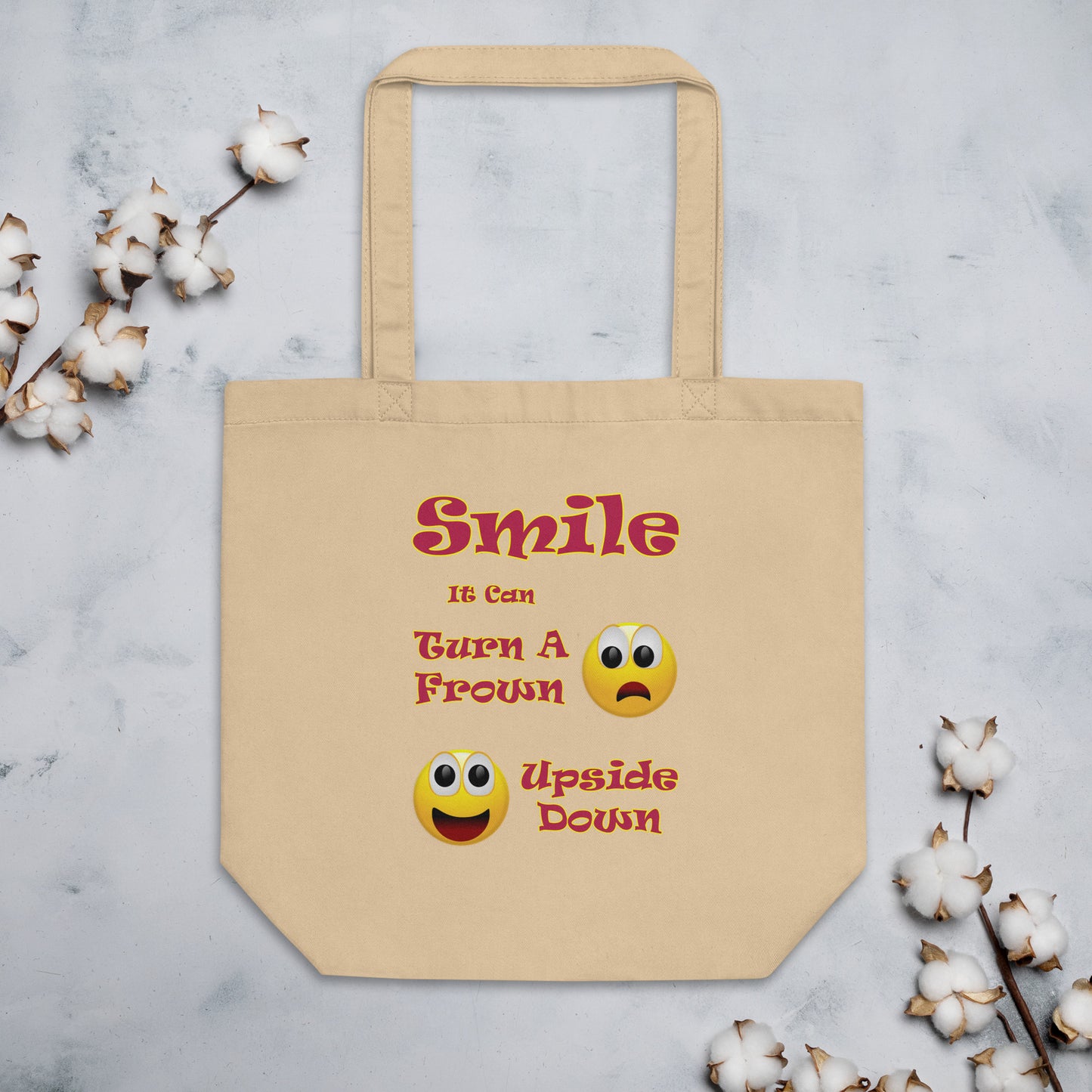 A008 Tote – Eco Tote Bag Featuring a Smiley Graphic With the Text “Smile - It Can Turn a Frown Upside Down”