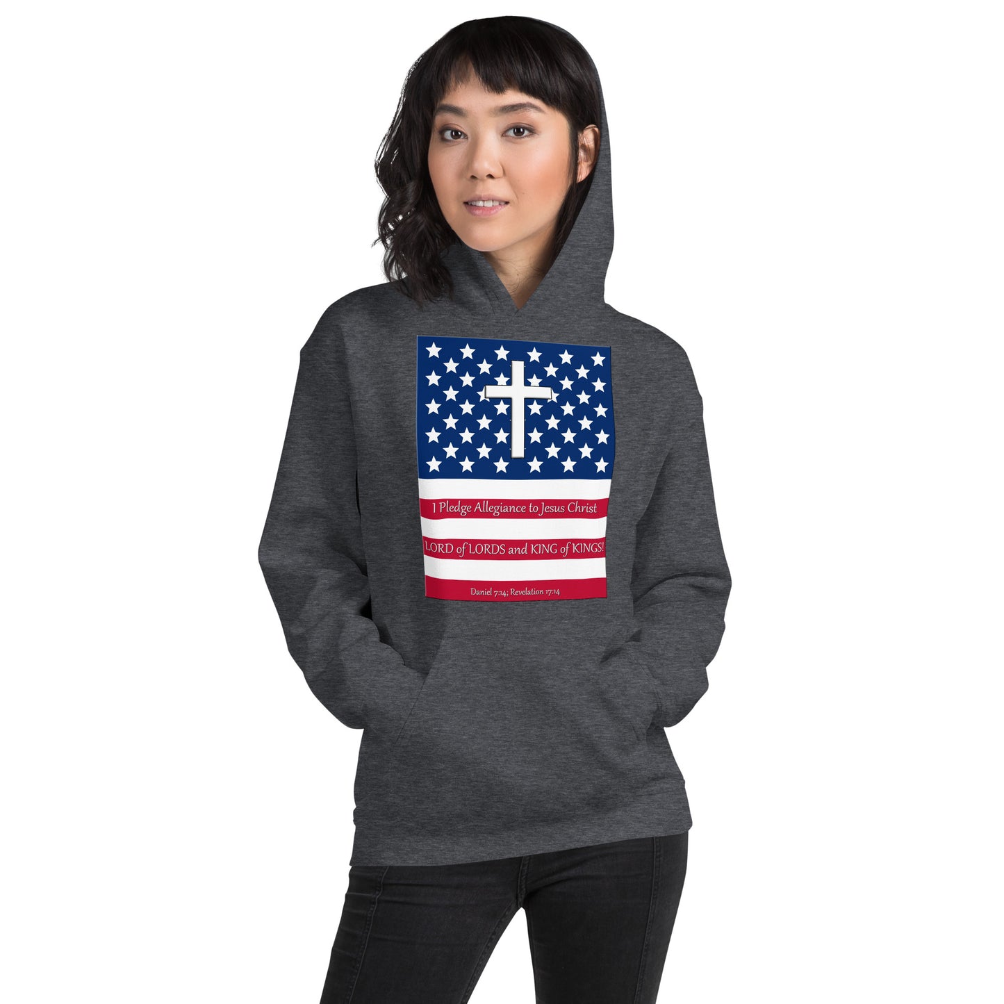 A019 Hoodie – Gildan 18500 Unisex Hoodie Featuring the Stars and Stripes, a Cross, and the Text “I Pledge Allegiance to Jesus Christ LORD of LORDS and KING of KINGS!”