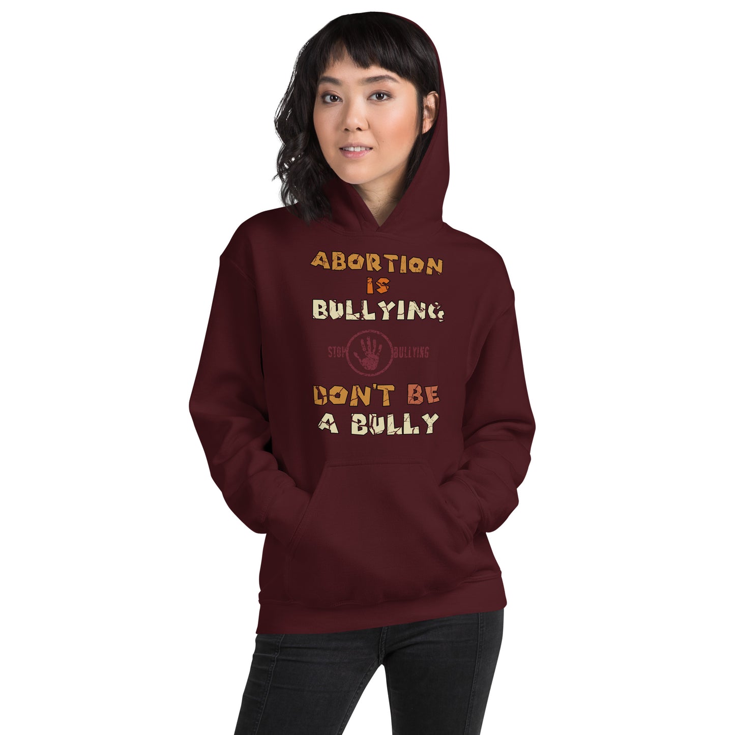 A001 Hoodie – Gildan 18500 Unisex Hoodie Featuring Stop-Hand Graphic with text “Abortion is Bullying. Don’t be a Bully.”