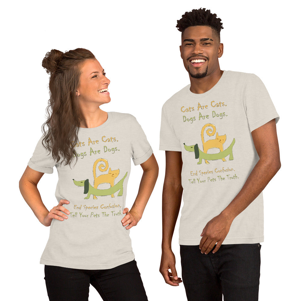 A004 T-shirt - Bella + Canvas 3001 Unisex T-shirt Featuring a Colorful Cat and Dog, with Text, “Cats are Cats. Dogs are Dogs. End Species Confusion. Tell Your Pets the Truth.”