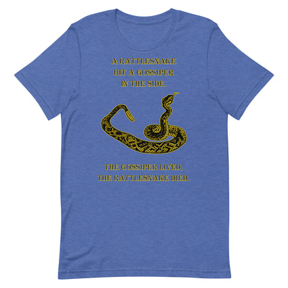 A010 T-shirt - Bella + Canvas 3001 Unisex T-shirt Featuring a Rattlesnake Graphic and the Text “A Rattlesnake Bit a Gossiper in the Side – The Gossiper Lived, The Rattlesnake Died.”