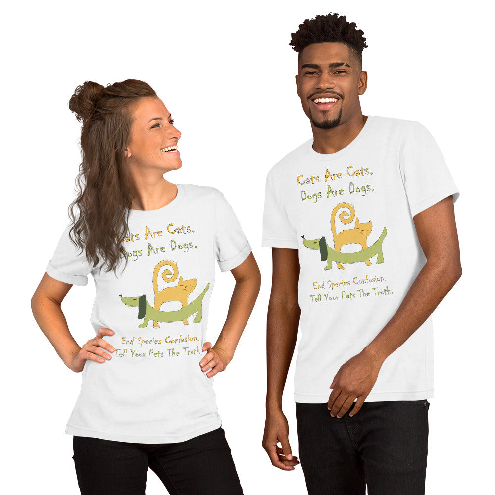 A004 T-shirt - Bella + Canvas 3001 Unisex T-shirt Featuring a Colorful Cat and Dog, with Text, “Cats are Cats. Dogs are Dogs. End Species Confusion. Tell Your Pets the Truth.”