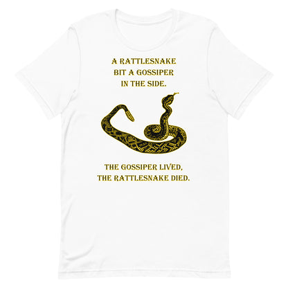 A010 T-shirt - Bella + Canvas 3001 Unisex T-shirt Featuring a Rattlesnake Graphic and the Text “A Rattlesnake Bit a Gossiper in the Side – The Gossiper Lived, The Rattlesnake Died.”