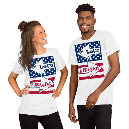 A017 T-shirt - Bella + Canvas 3001 Unisex T-shirt Featuring the Stars and Stripes of the U S Flag with the Text “The Left Is Not Right.”